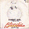 Cover: Blondie - Sunday Girl (French Version) / Heart Of Glass